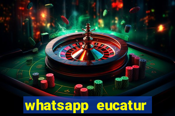 whatsapp eucatur porto velho